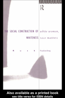 White_Women,_Race_Matters_The_Social_Construction_of_Whiteness_Ruth.pdf